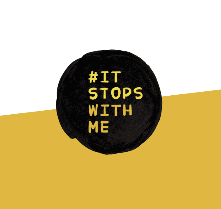 #ItStopsWithMe slogan